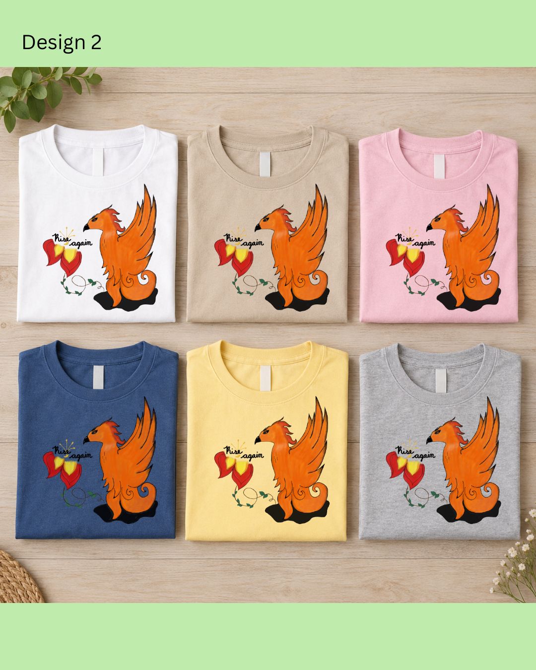 Phoenix Rise Again Shirt Design